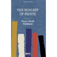 The Noblest of Fruits - Henry David Thoreau