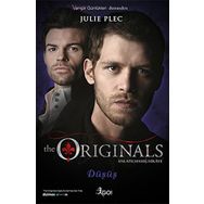 The Originals Anlatılmamış Hikaye - Diriliş - Julie Plec