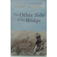 The Other Side Of The Bridge - Marly Lawson
