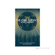 THE OWL SERVICE (ESSENTIAL MODERN CLASSICS) - ALAN GARNER