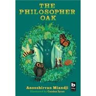 The Philosopher Oak - Anooshirvan Miandji