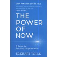 The Power Of Now - Eckhart Tolle