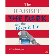 The Rabbit The Dark And The Biscuit Tin-Nosy Crow Publishing