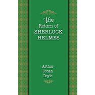 The Return Of Sherlock Holmes - Arthur Conan Doyle