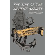 The Rime Of The Ancient Mariner - In Seven Parts - Samuel Taylor Coleridge
