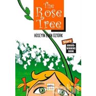 The Rose Tree - Hüseyin Emin Öztürk
