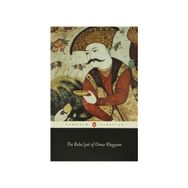 The Ruba’iyat of Omar Khayyam - Omer Xeyam