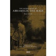 the Sacred Magic of Abramelin The Mage Book 1 2 3 S.L. Mac Gregor Mathers