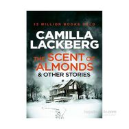 The Scent of Almonds & Other Stories - Camilla Lackberg