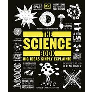 The Science Book : Big Ideas Simply Explained