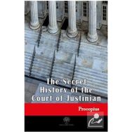 The Secret History Of The Court Of Justinian Procopius-Platanus Publishing