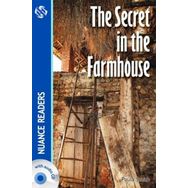 The Secret in the Farmhouse +CD Nuance Readers Level-3 A2 - Paula Smith