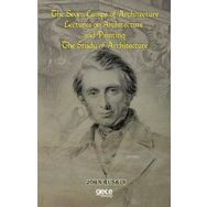 The Seven Lamps Of Architecture Lectures On Architecture And Painting The Study Architecture-Gece Kitaplığı