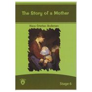 The Story of a Mother - hanschristian andersen