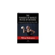 The Tragedie Of Hamlet Prince Of Denmark-Platanus Publishing