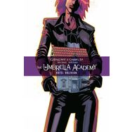 The Umbrella Academy Volume 3: Hotel Oblivion