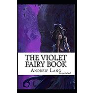 The Violet Fairy Book - Andrew Lang