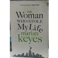 The Woman Who Stole My Life-Marian Keyes