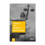 THEMIS Hâkimlik & KPSS Matematik Konu Anlatımlı - Seçkin Yayınevi