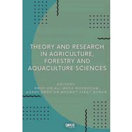 Theory And Research İn Agriculture Forestry And Aquaculture Sciences-Gece Kitaplığı
