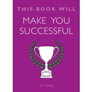 This Book Will Make You Successful - Jo Usmar