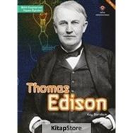 Thomas Edison - Bilim İnsanlarının Yaşam Öyküleri - Kay Barnham