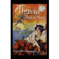 Thuvia Maid of Mars - Edgar Rice Burroughs