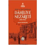 Tiav Merkez ve Taşra Teşkilatlarıyla Dahiliye Nezareti