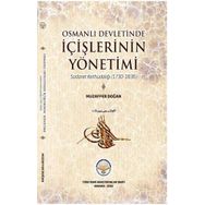 Tiav Osmanlı Devletinde İçişlerinin Yönetimi - Sadaret Kethüdalığı