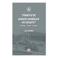 Tiav Türkiye'de Askeri Darbeler ve Vesayet