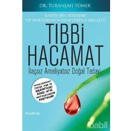 Tıbbi Hacamat - Turanşah Tümer