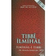 Tıbbi İlmihal - Hüseyin Remzi Bey