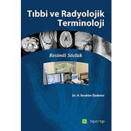 Tıbbi ve Radyolojik Terminoloji - Halil İbrahim Özdemir