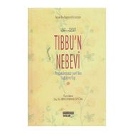 Tıbbun Nebevi Peygamberimizden Sağlık Ve Tıp - İbn Kayyim el-Cevziyye - ibnul kayyim el cevziyye
