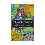 Tibet’e Sevgilerle - Isabel Losada