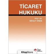 Ticaret Hukuku - Mesut Önen