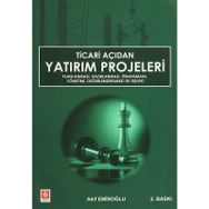 TICARI AÇIDAN YATIRIM PROJELERI - AKIF EMİROĞLU