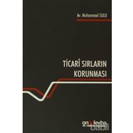 Ticari Sırların Korunması - Mehmet Emin Bilge