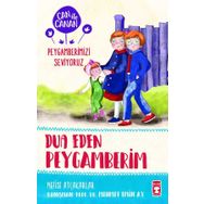 Timaş Çocuk Dua Eden Peygamberim - Can İle Canan Peygamberimizi Seviyoruz