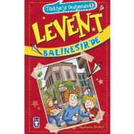 Timaş Çocuk - Levent Türkiye'yi Geziyorum - 05 Levent Balıkesir'de