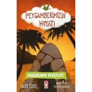 Timaş Çocuk Mağaranın Bekçileri - Peygamberimizin Hayatı