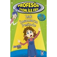 Timaş Çocuk - Profesör İyon ile Fen 2 - Işık İnsanların Peşinde