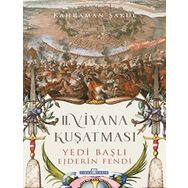 Timaş Tarih 2. Viyana Kuşatması Yedi Başlı Ejderin Fendi