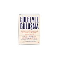 Timaş Yayınları Gölgeyle Buluşma