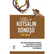 Timaş Yayınları Kutsalın Dönüşü 21. Yüzyılda Dinin Geleceği