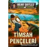 Timsah Pençeleri - Mission Survival / Bear Grylls