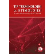 Tıp Terminolojisi ve Etimolojisi - Ankara Nobel Tıp Kitabevi