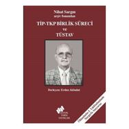Tip - Tkp Birlik Süreci ve Tüsav - kollektif