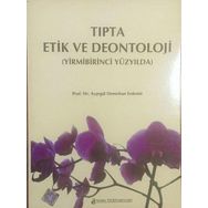 Tıpta Etik Ve Deontoloji - Ayşegül Demirhan Erdemir
