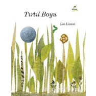 Tırtıl Boyu - Leo Lionni